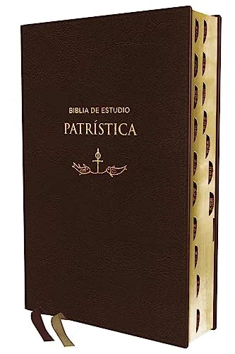 Biblia de Estudio Patrística, Siglos I al VI: La Sabiduría del Cristianismo Antiguo