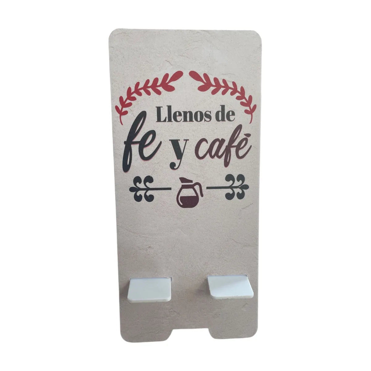 Porta celular con diseño Llenos de fe y café