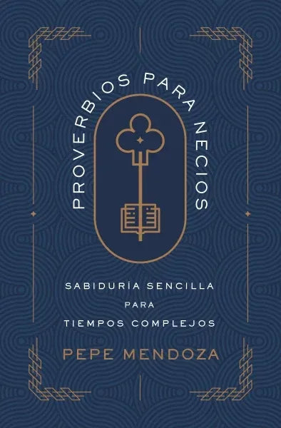 Portada del libro Proverbios para Necios de Pepe Mendoza, edición en español