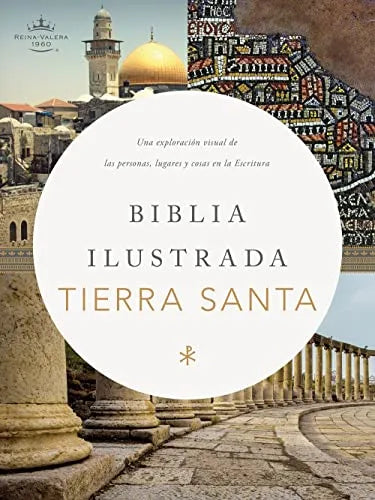 RVR 1960 Biblia Ilustrada de la Tierra Santa, Tapa Dura
