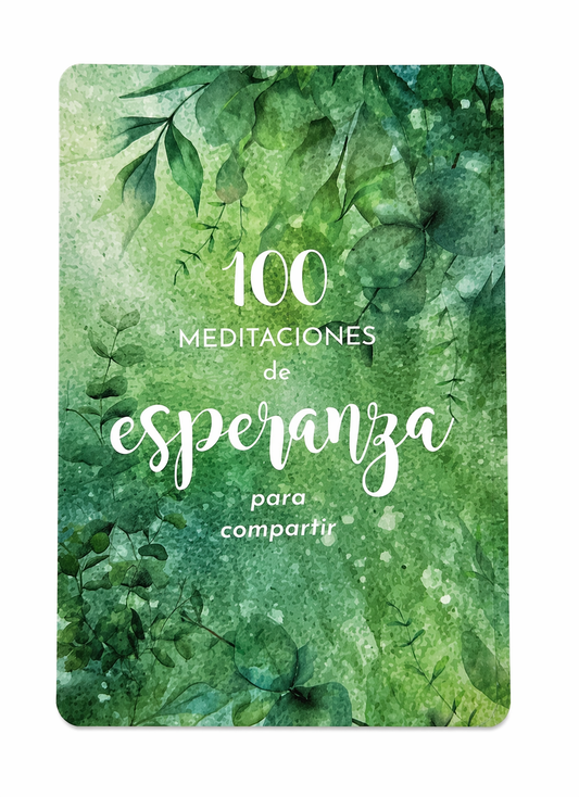 100 meditaciones de Esperanza para compartir