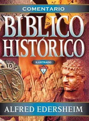 Portada del Comentario Bíblico Histórico Ilustrado de Alfred Edersheim