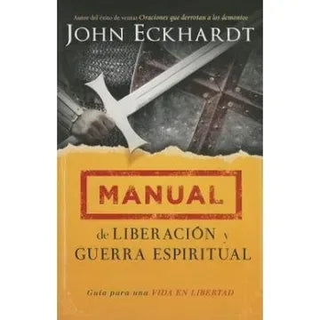 Portada del libro Manual de Liberación y Guerra Espiritual de John Eckhardt