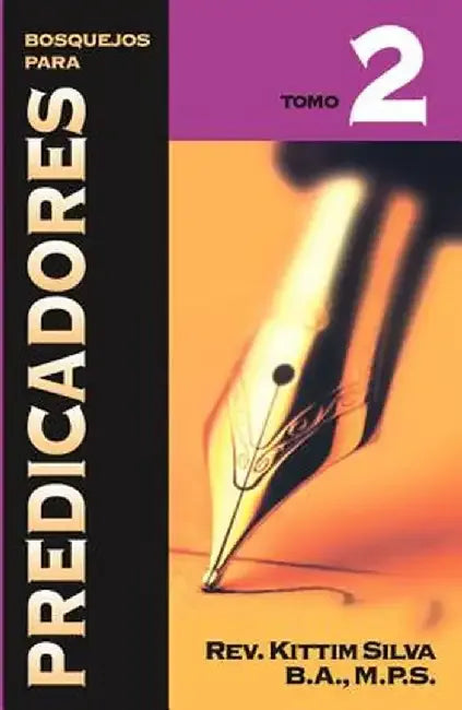 Portada del libro Bosquejos para Predicadores Tomo 4 de Kittim Silva-Bermúdez, editorial Clie
