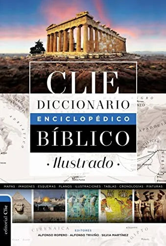 Portada del Diccionario Enciclopédico Bíblico Ilustrado CLIE de Alfonso Ropero