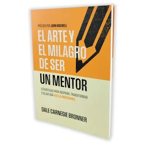 Portada del libro El arte y el milagro de ser un mentor de Dale C. Bronner