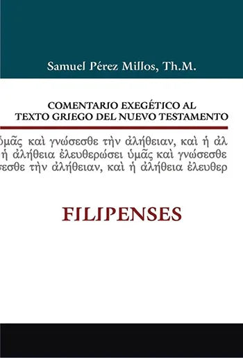 Portada del Comentario Exegético al Texto Griego del N.T. - Filipenses, de Samuel Millos