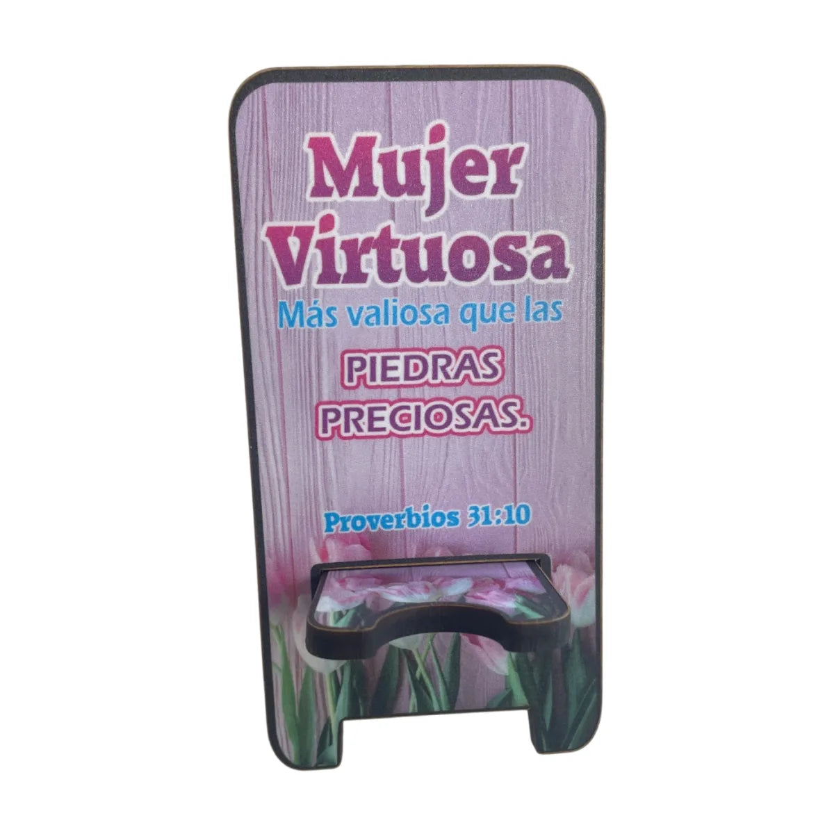 Porta celulares con diseño de la Mujer Virtuosa